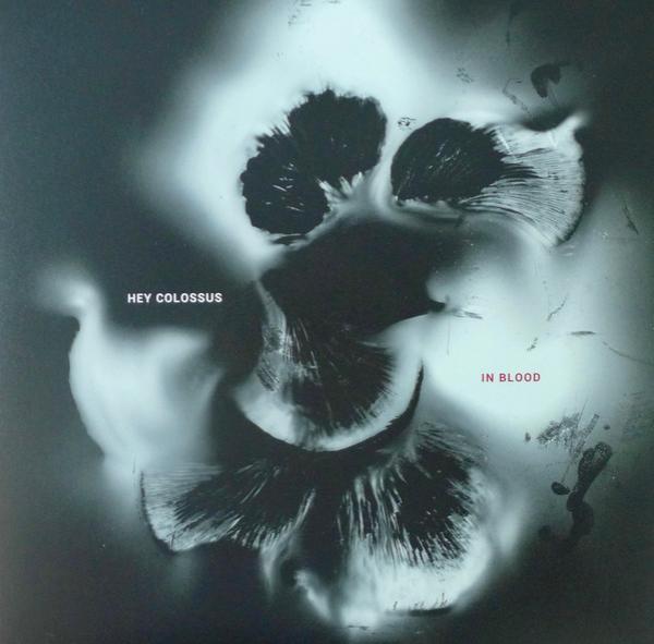 Hey Colossus - In Blood