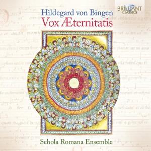 Hildegard Von Bingen - Vox Aeternitatis
