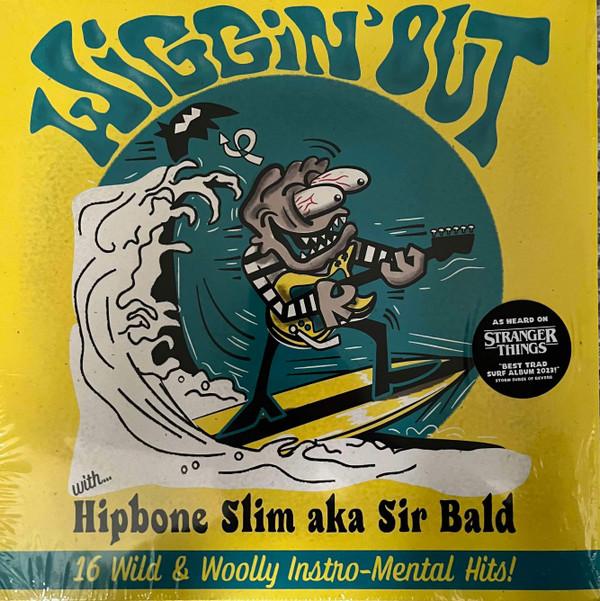 Hipbone Slim, Sir Bald Diddley - Wiggin' Out