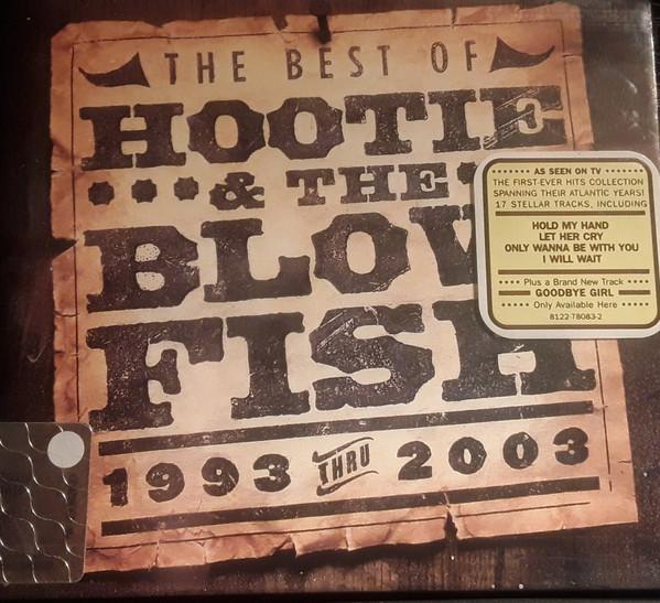 Hootie & The Blowfish - The Best Of Hootie & The Blowfish (1993 Thru 2003)