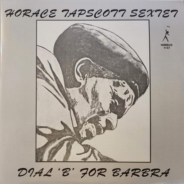 Horace Tapscott Sextet - Dial 'B' For Barbra