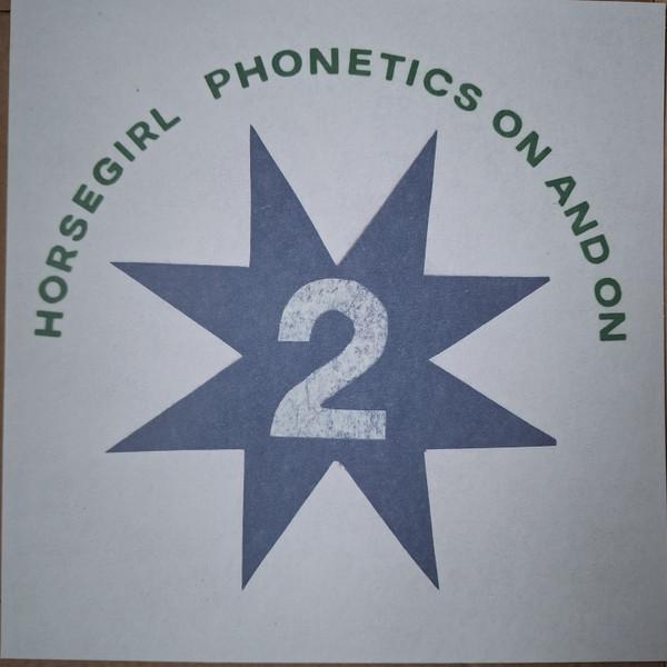 Horsegirl (2) - Phonetics On And On