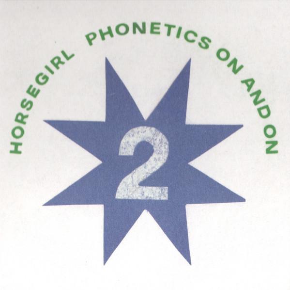 Horsegirl (2) - Phonetics On And On