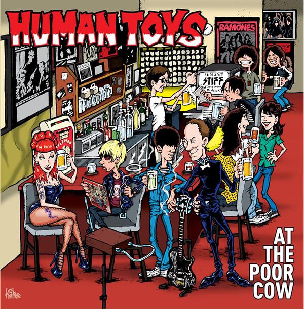 Human Toys - At The Poor Cow