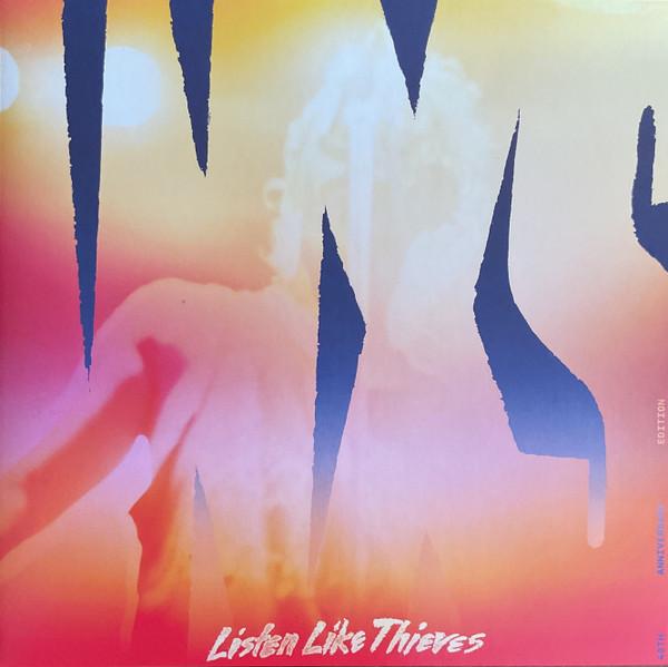 INXS - Listen Like Thieves