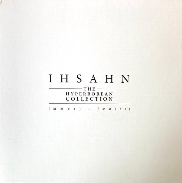 Ihsahn - The Hyperborean Collection (MMVI) - (MMXXI)