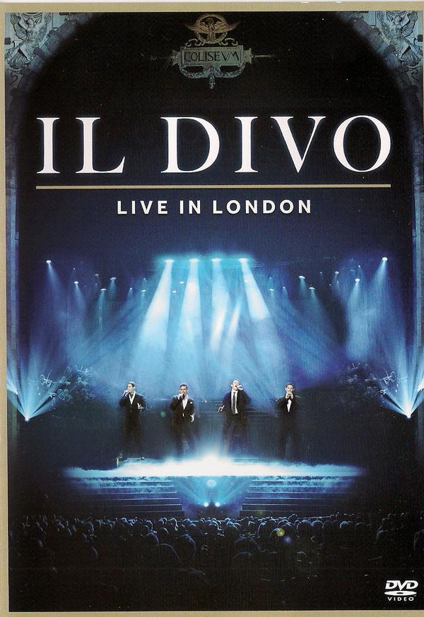 Il Divo - Live In London