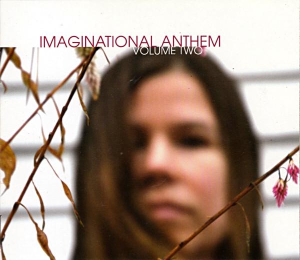  - Imaginational Anthem (Volume Two)
