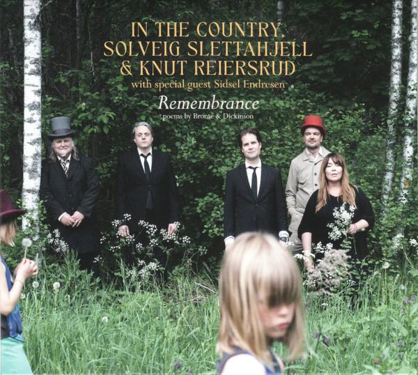 In The Country, Solveig Slettahjell, Knut Reiersrud - Remembrance