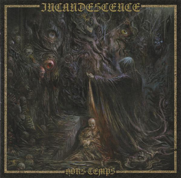 Incandescence (2) - Hors Temps