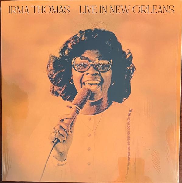 Irma Thomas - Live In New Orleans
