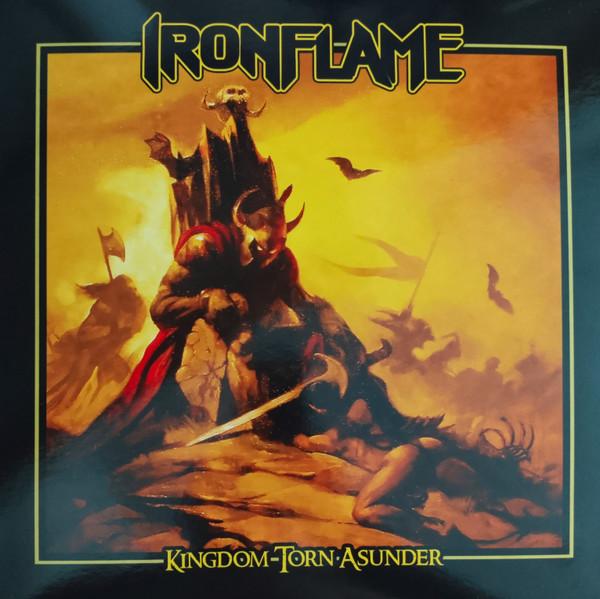 Ironflame - Kingdom Torn Asunder