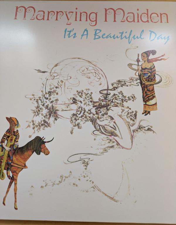 It's A Beautiful Day - Marrying Maiden