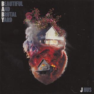 J Hus - Beautiful And Brutal Yard