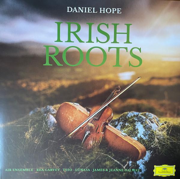 James Galway, Daniel Hope, Air Ensemble, Rea Garvey, Lúnasa, Jeanne Galway, Thessaloniki State Symphony Orchestra - Irish Roots