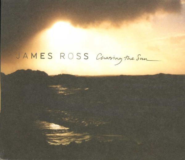 James Ross  - Chasing The Sun