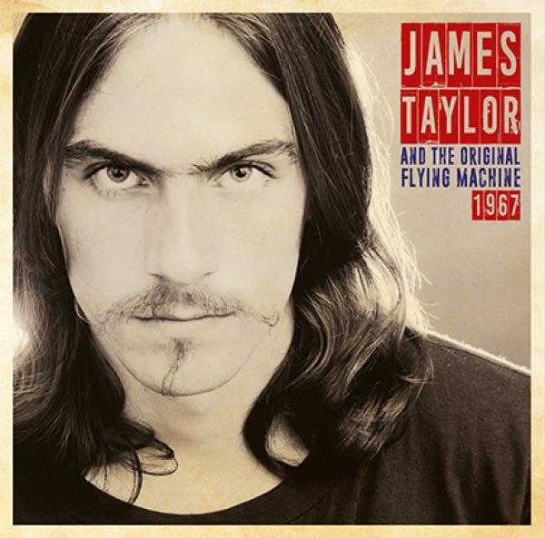 James Taylor (2), The Flying Machine (2) - 1967