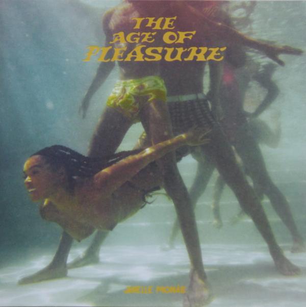 Janelle Monáe - The Age Of Pleasure