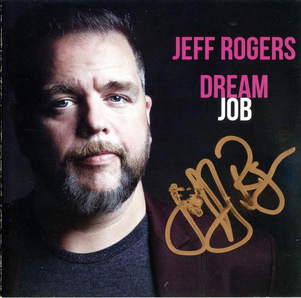 Jeffrey Rogers (3) - Dream Job