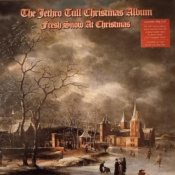 Jethro Tull - The Jethro Tull Christmas Album (Fresh Snow At Christmas)