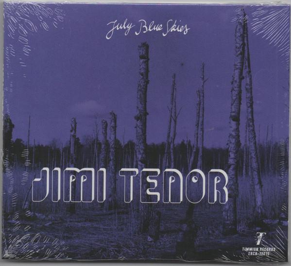 Jimi Tenor - July Blue Skies