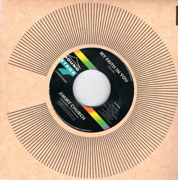Jimmy Church - My Faith in You / I Ain't Lyin'