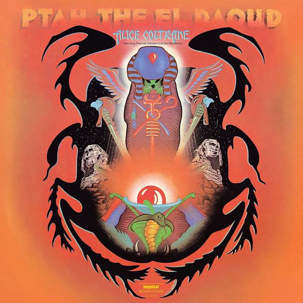 Joe Henderson, Pharoah Sanders, Alice Coltrane - Ptah, The El Daoud