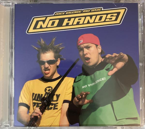 Joey Valence & Brae - No Hands