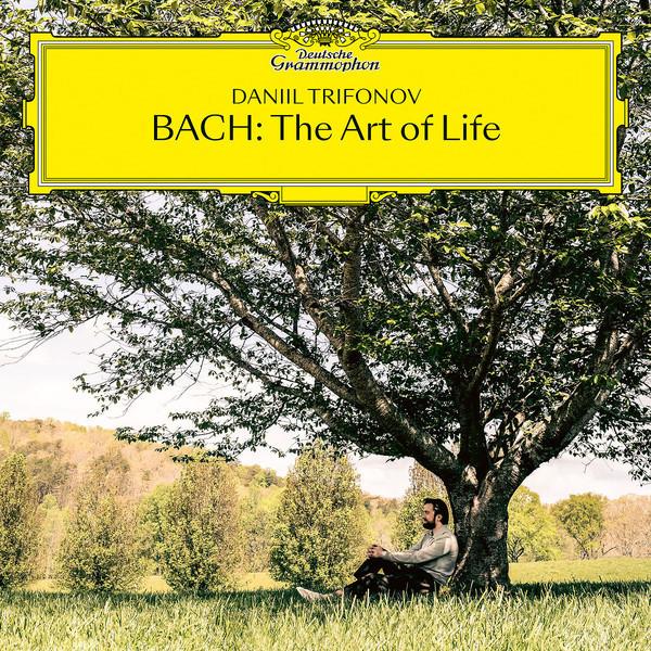 Johann Sebastian Bach, Wilhelm Friedemann Bach, Carl Philipp Emanuel Bach, Johann Christoph Friedrich Bach, Daniil Trifonov - Bach: The Art Of Life