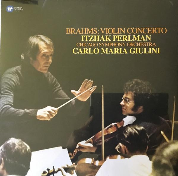 Johannes Brahms, Itzhak Perlman, The Chicago Symphony Orchestra, Carlo Maria Giulini - Brahms: Violin Concerto