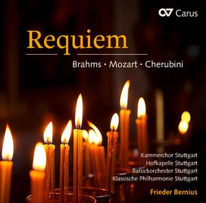 Johannes Brahms, Wolfgang Amadeus Mozart, Luigi Cherubini, Kammerchor Stuttgart, Hofkapelle Stuttgart, Barockorchester Stuttgart, Klassische Philharmonie Stuttgart, Frieder Bernius - Requiem