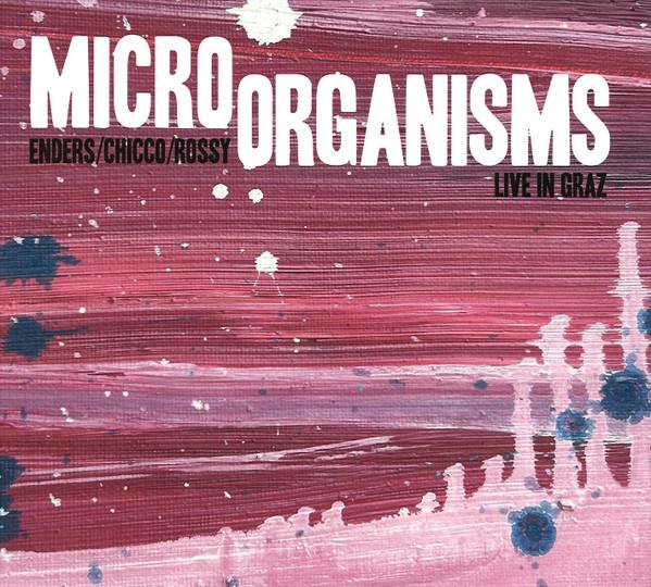 Johannes Enders, Renato Chicco, Jorge Rossy - Live In Graz