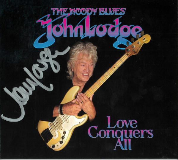 John Lodge - Love Conquers All