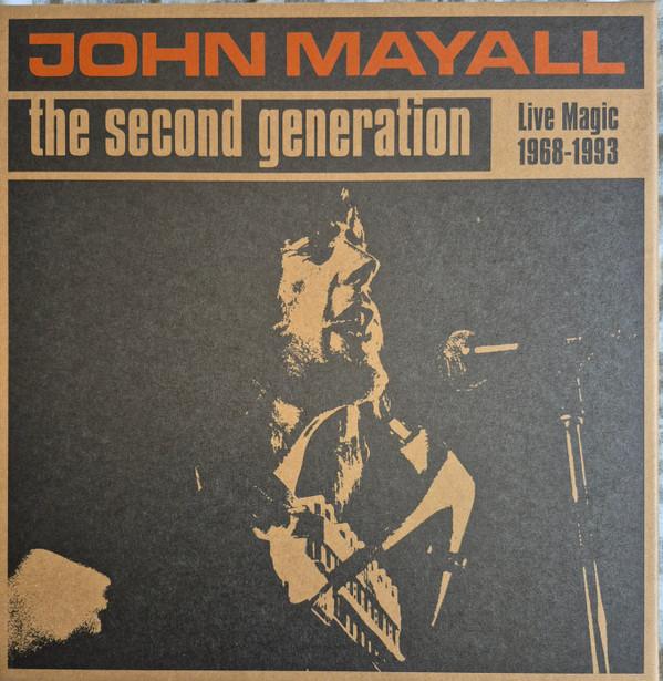 John Mayall - The Second Generation (Live Magic 1968-1993)