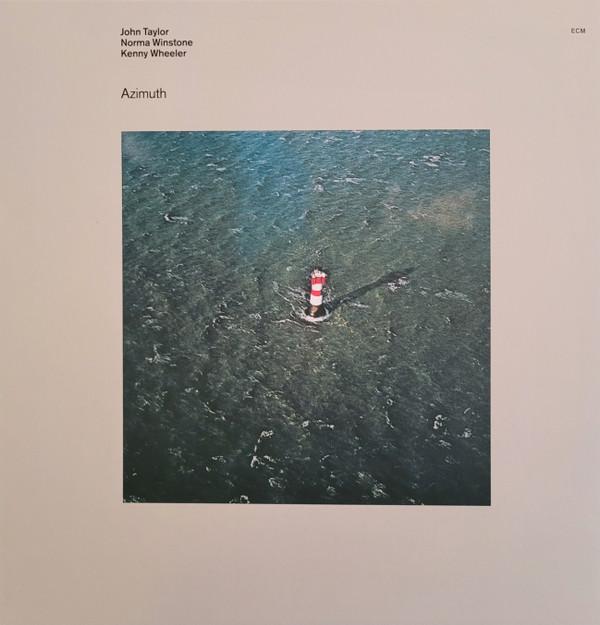 John Taylor (2), Norma Winstone, Kenny Wheeler, Azimuth (2) - Azimuth