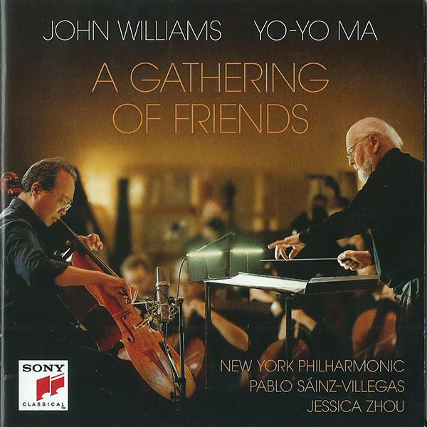 John Williams (4), Yo-Yo Ma - A Gathering Of Friends