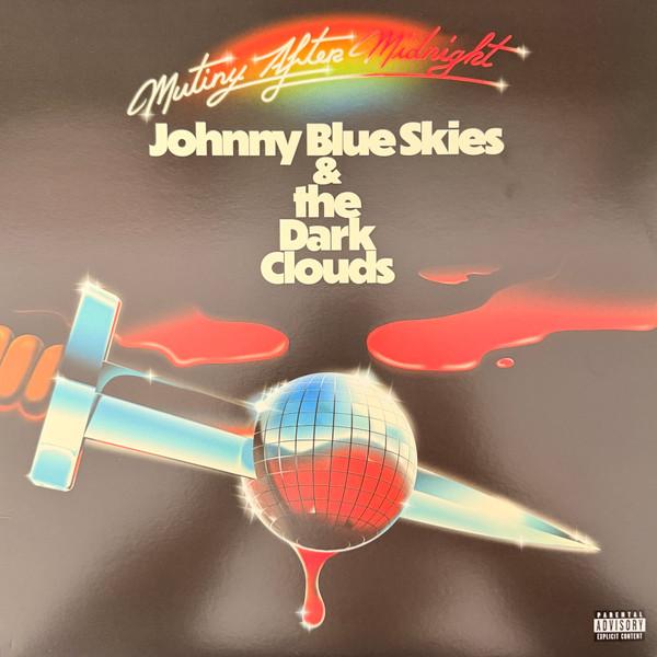 Johnny Blue Skies - Mutiny After Midnight