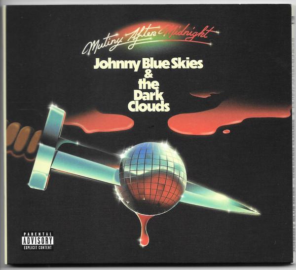 Johnny Blue Skies - Mutiny After Midnight