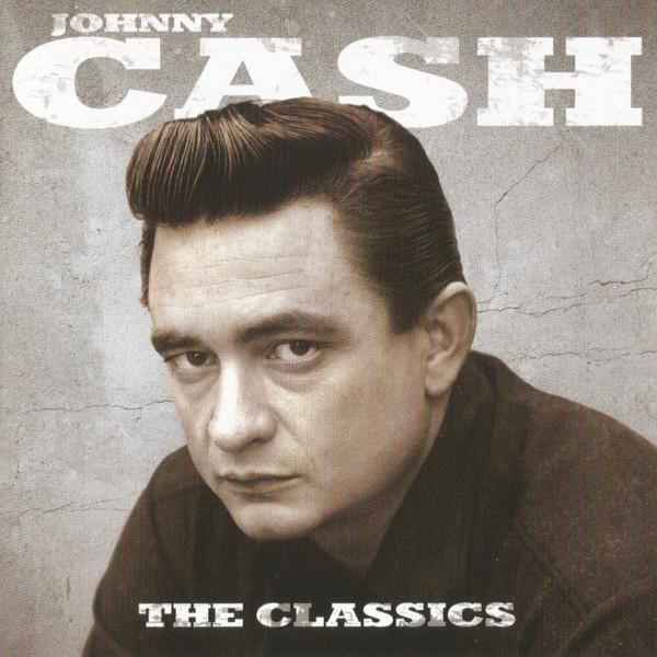 Johnny Cash - The Classics