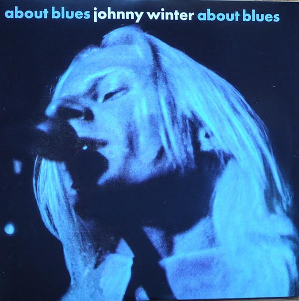 Johnny Winter - About Blues