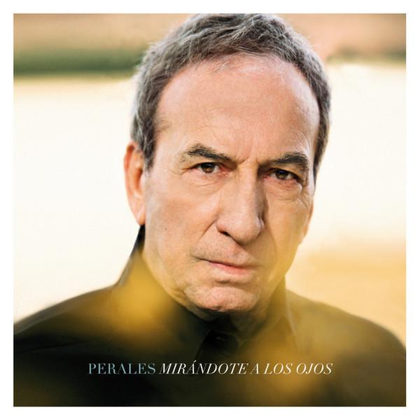 José Luis Perales - Mirándote A Los Ojos