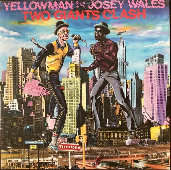 Josey Wales, Yellowman - Two Giants Clash