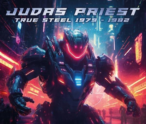 Judas Priest - True Steel 1979 - 1982