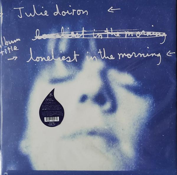 Julie Doiron - Loneliest In The Morning