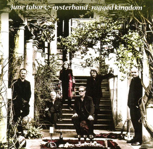 June Tabor, Oysterband - Ragged Kingdom