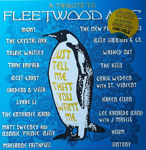  - Just Tell Me That You Want Me - A Tribute To Fleetwood Mac