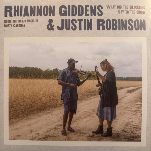 Justin Robinson (4), Rhiannon Giddens - What Did The Blackbird Say To The Crow
