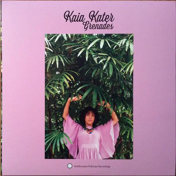 Kaia Kater - Grenades