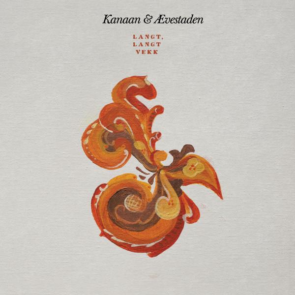 Kanaan , Ævestaden - Langt, Langt Vekk