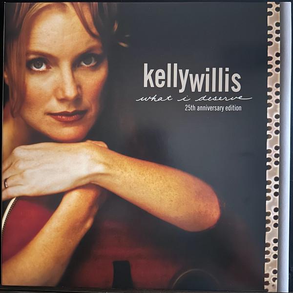 Kelly Willis - What I Deserve
